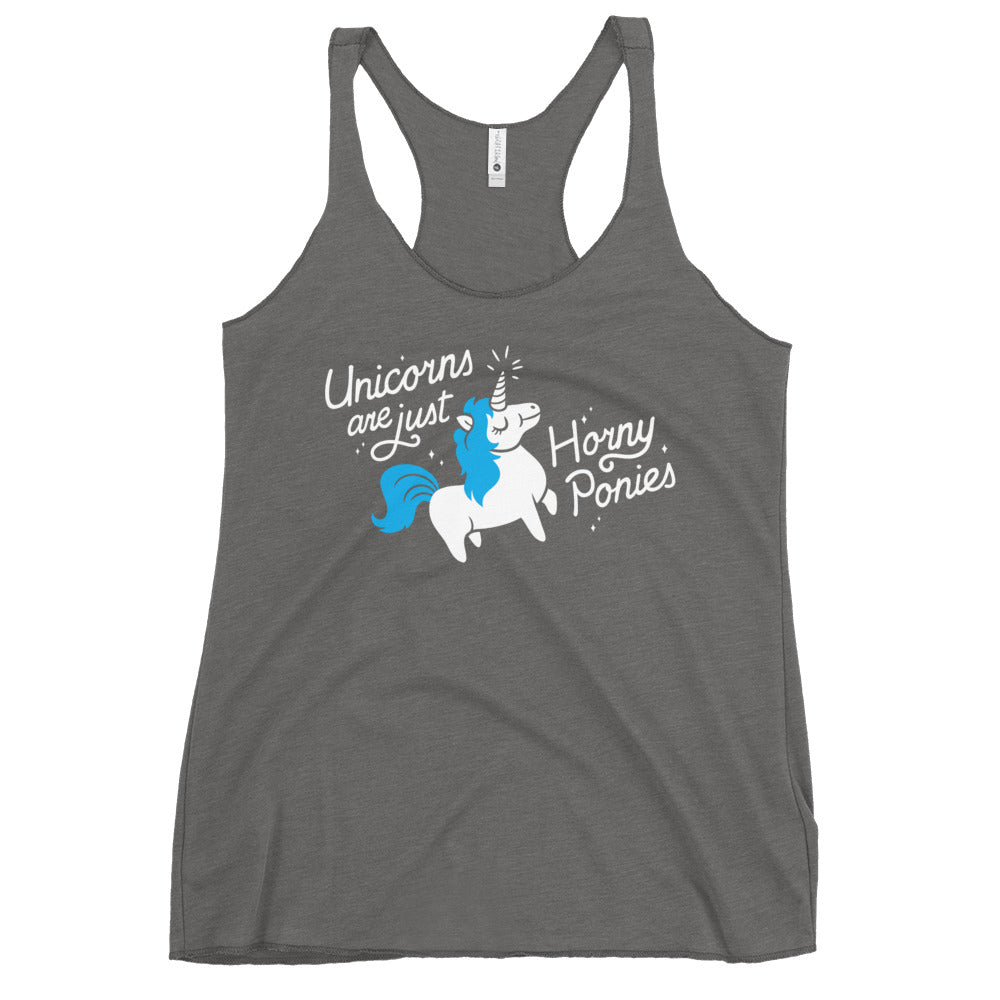 Unicorns Are Just Horny Ponies Women's Racerback Tank