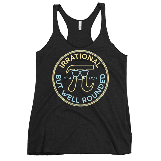 Irrational But Well Rounded Women's Racerback Tank
