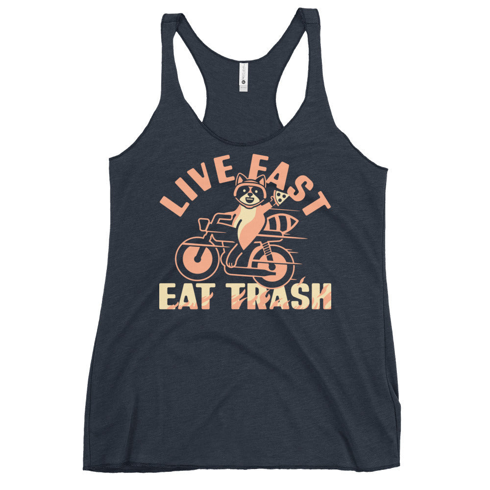 Live Fast Eat Trash Women's Racerback Tank