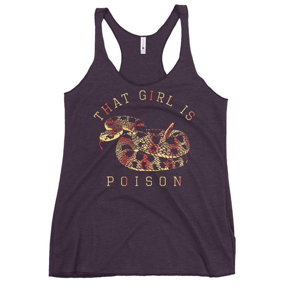 That Girl Is Poison Women's Racerback Tank