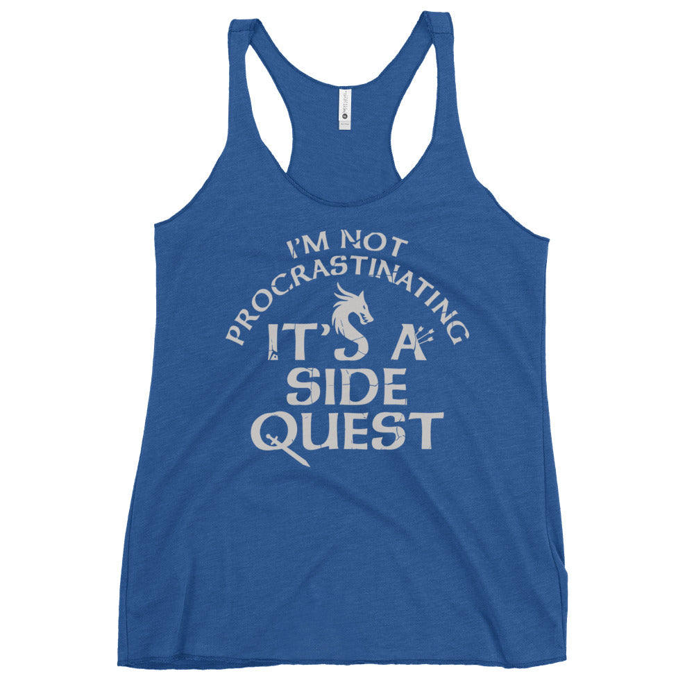 I'm Not Procrastinating, It's A Side Quest Women's Racerback Tank