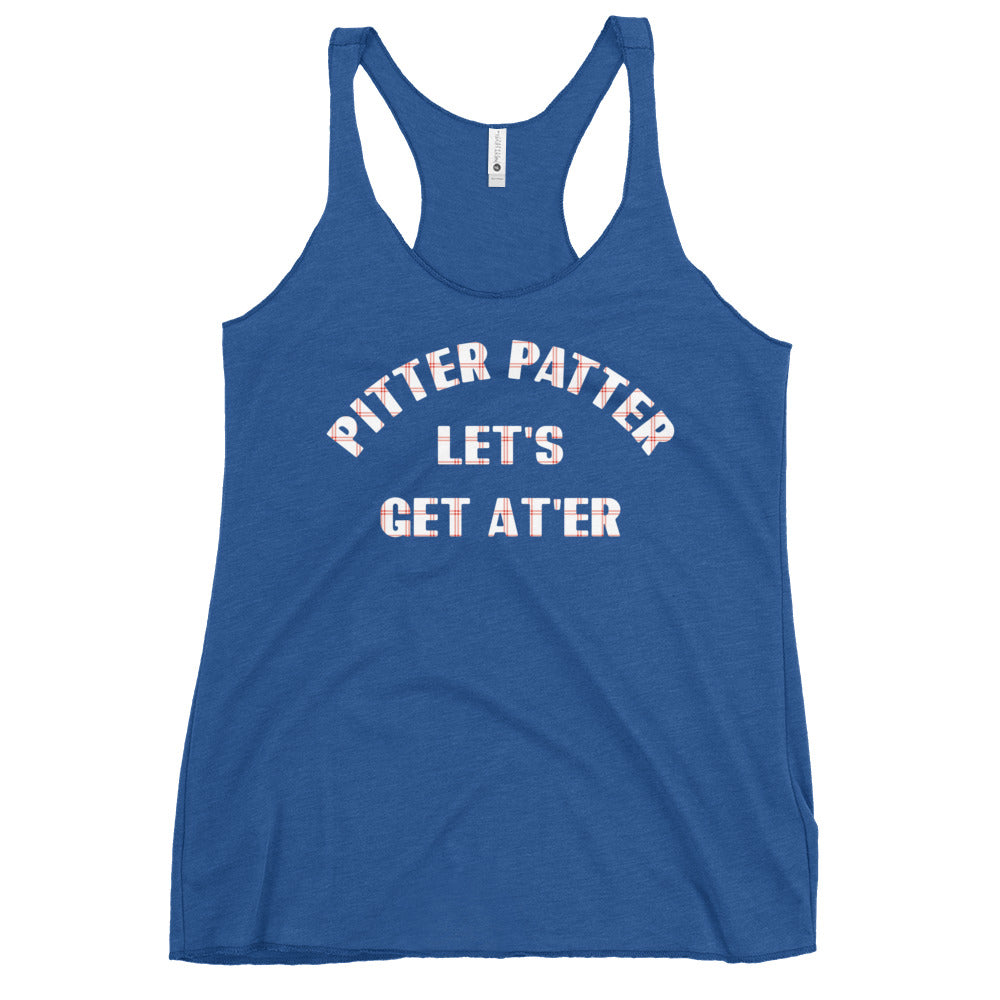 Pitter Patter Let's Get At'er Women's Racerback Tank