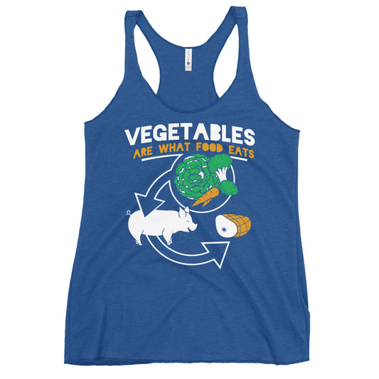 Vegetables Are What Food Eats Women's Racerback Tank