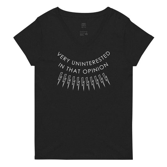 Very Uninterested In That Opinion Women's V-Neck Tee