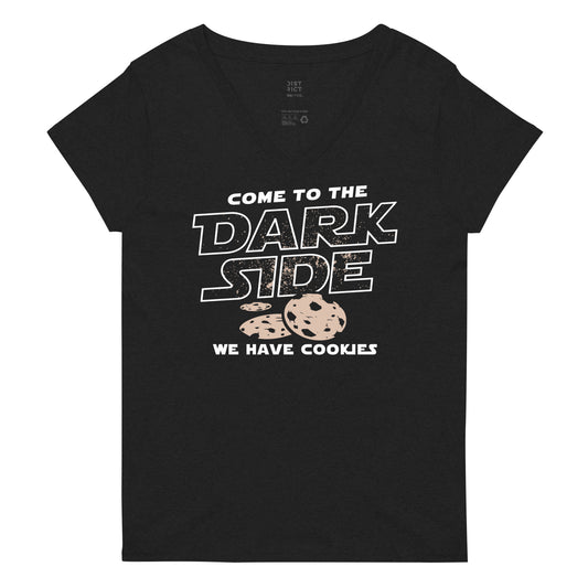 Come To The Dark Side, We Have Cookies Women's V-Neck Tee