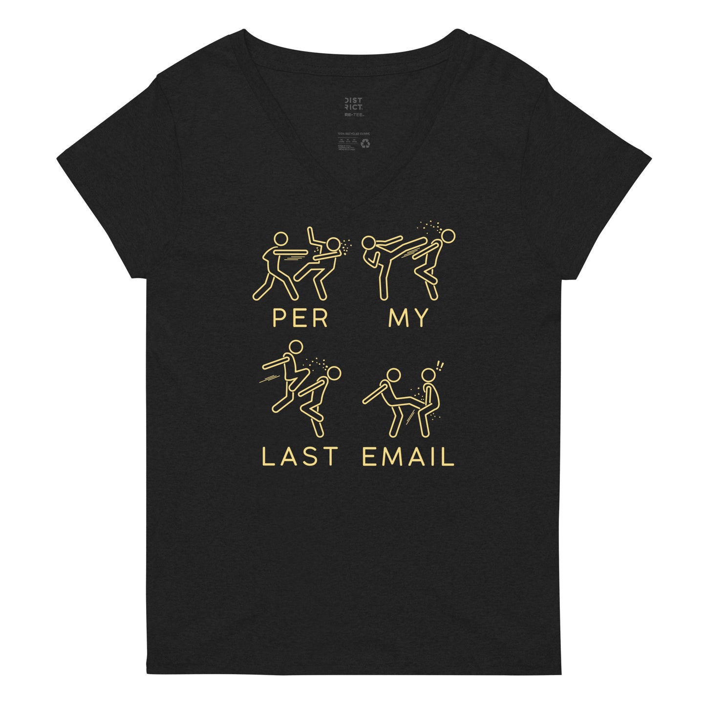 Per My Last Email Women's V-Neck Tee