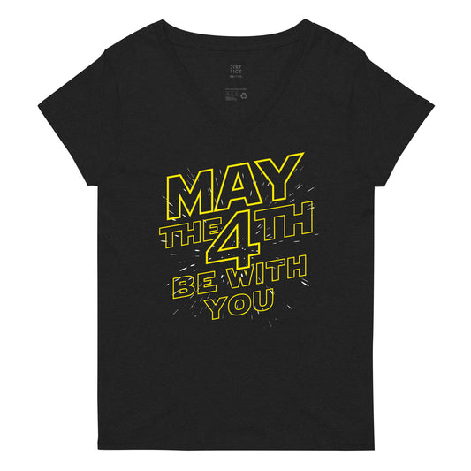 May The 4th Be With You Women's V-Neck Tee