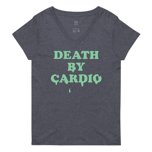Death By Cardio Women's V-Neck Tee
