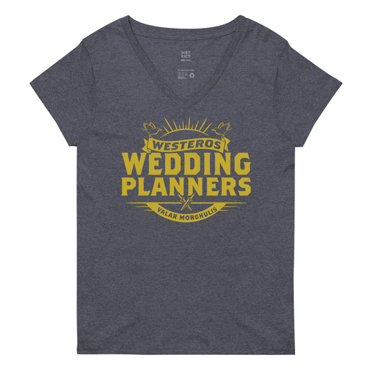 Westeros Wedding Planners Women's V-Neck Tee