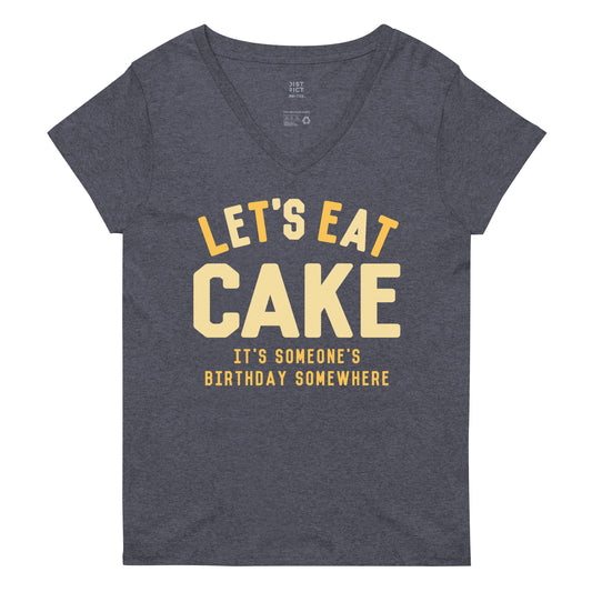 Let's Eat Cake Women's V-Neck Tee