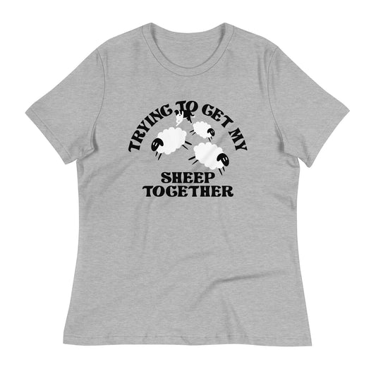 Trying To Get My Sheep Together Women's Signature Tee