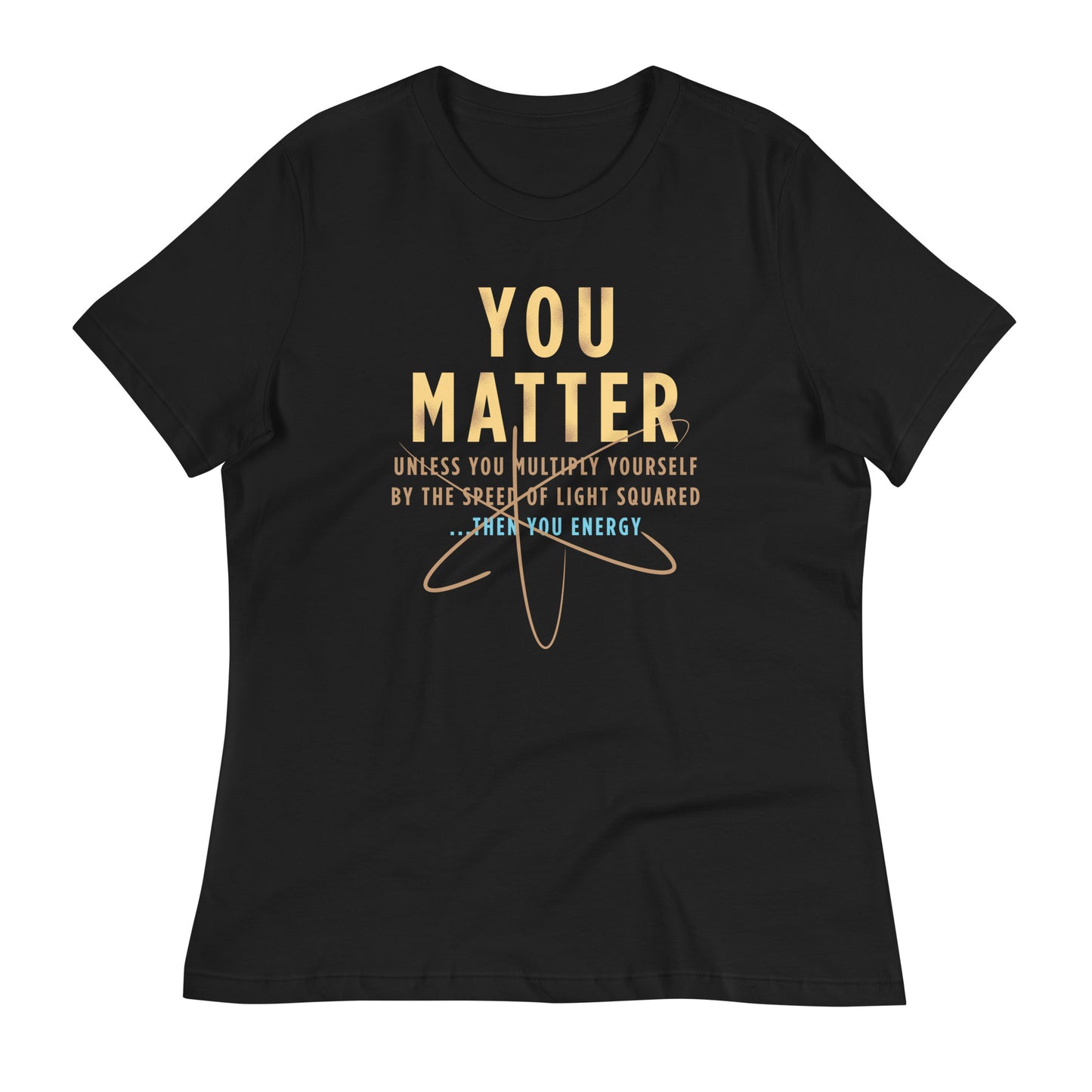 You Matter Women's Signature Tee