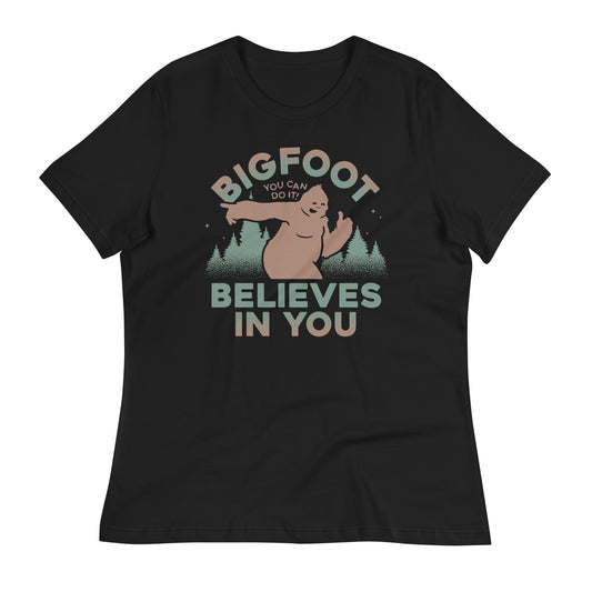 Bigfoot Believes In You Women's Signature Tee