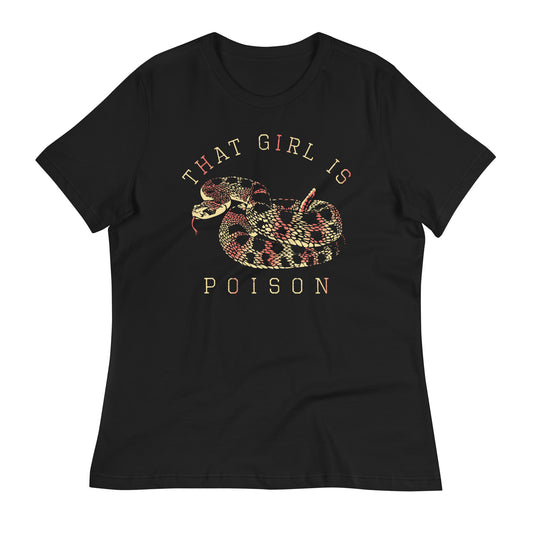 That Girl Is Poison Women's Signature Tee