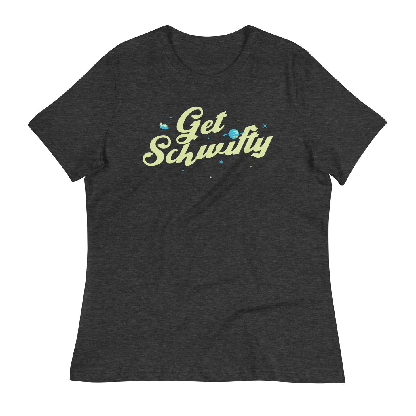 Get Schwifty Women's Signature Tee
