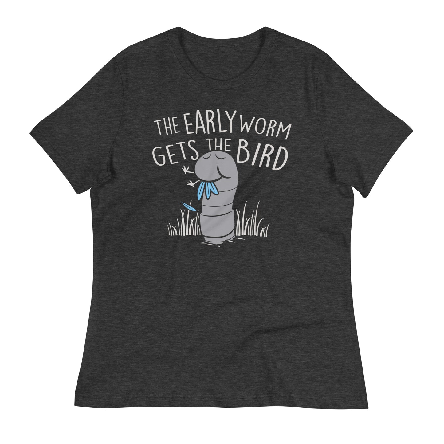 The Early Worm Gets The Bird Women's Signature Tee