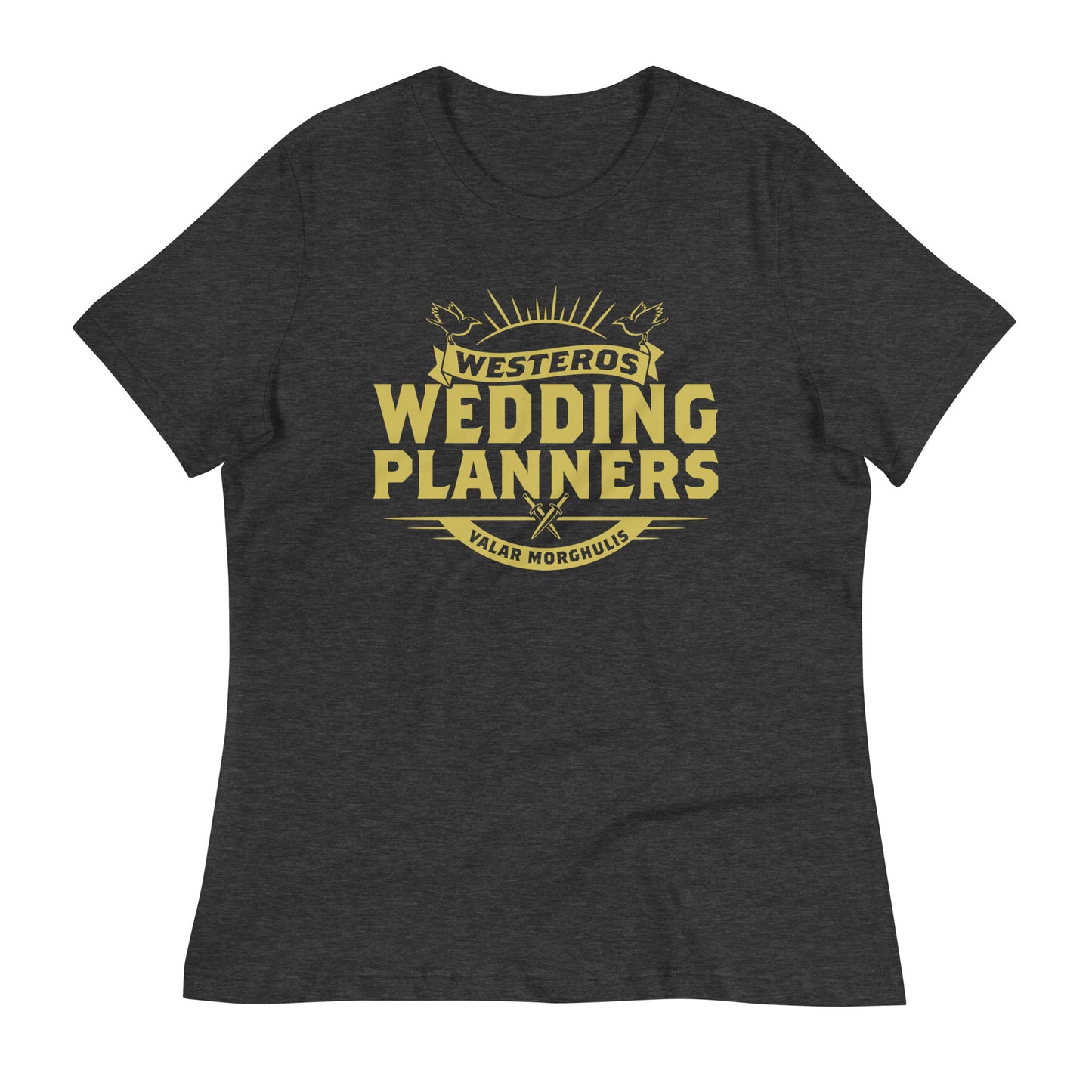 Westeros Wedding Planners Women's Signature Tee