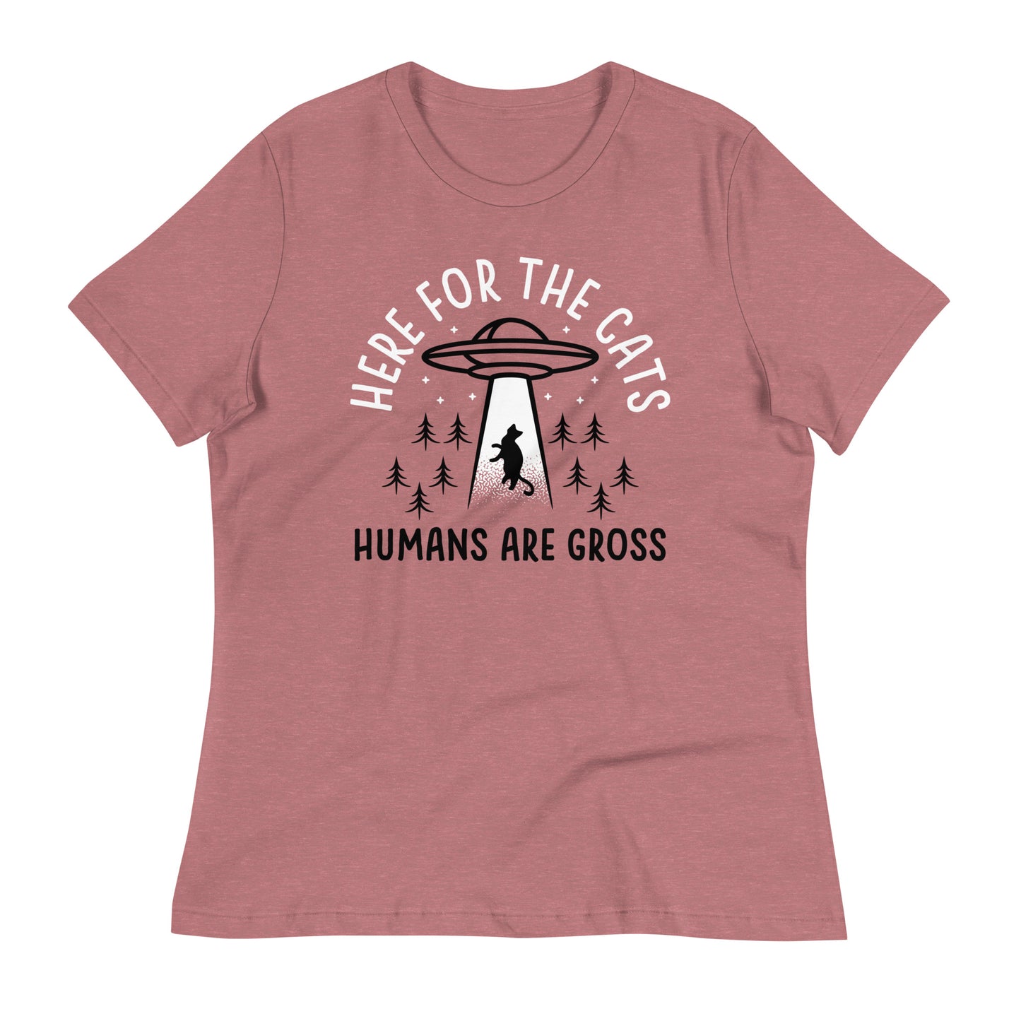 Here For The Cats, Humans Are Gross Women's Signature Tee