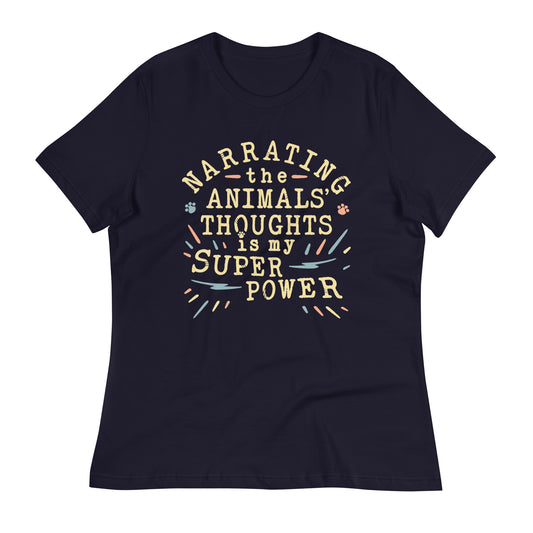Narrating The Animals Thoughts Women's Signature Tee