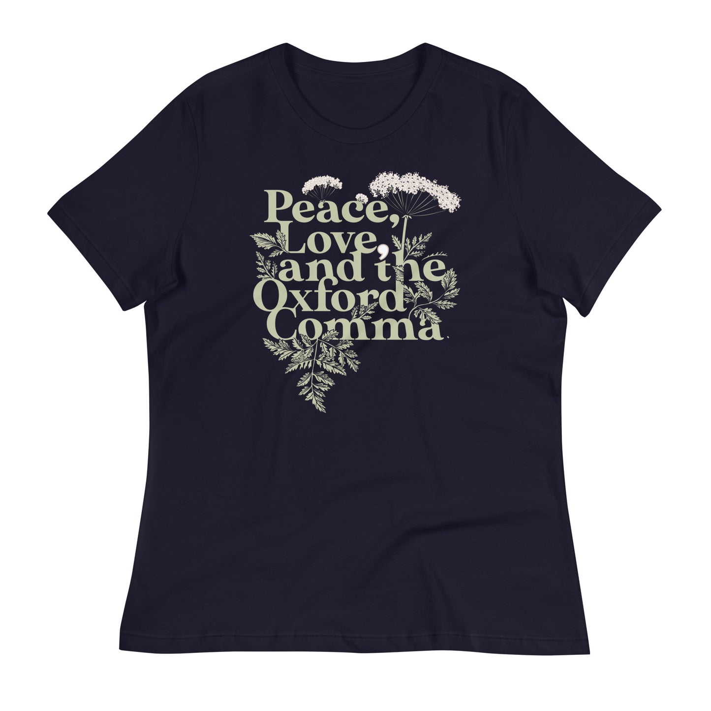 Peace, Love, And The Oxford Comma Women's Signature Tee