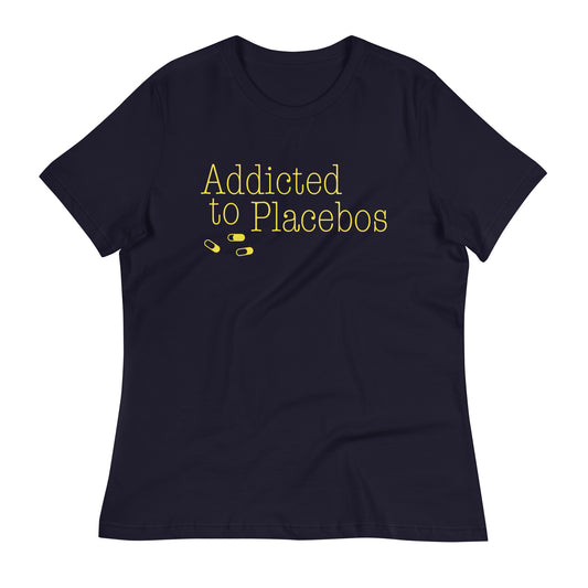 Addicted To Placebos Women's Signature Tee