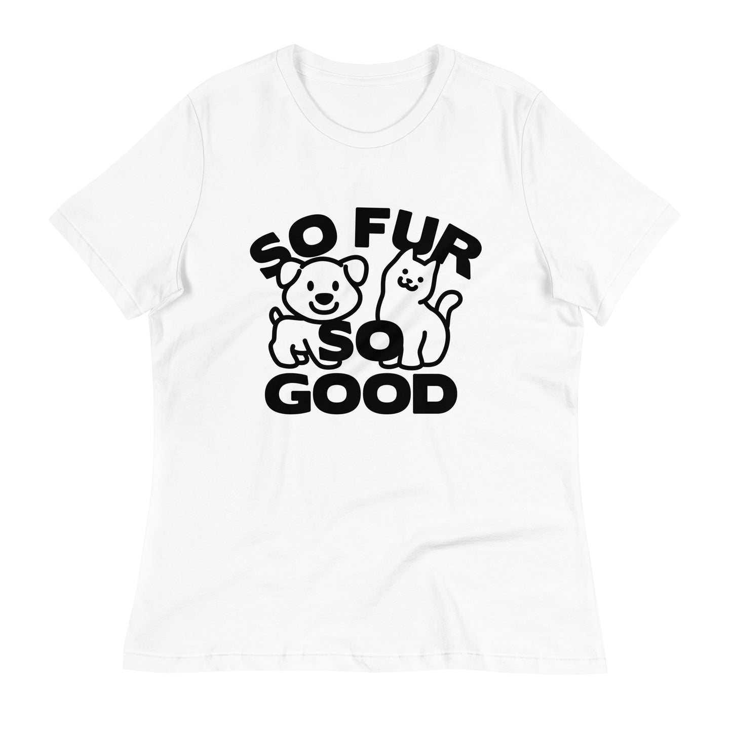 So Fur So Good Women's Signature Tee