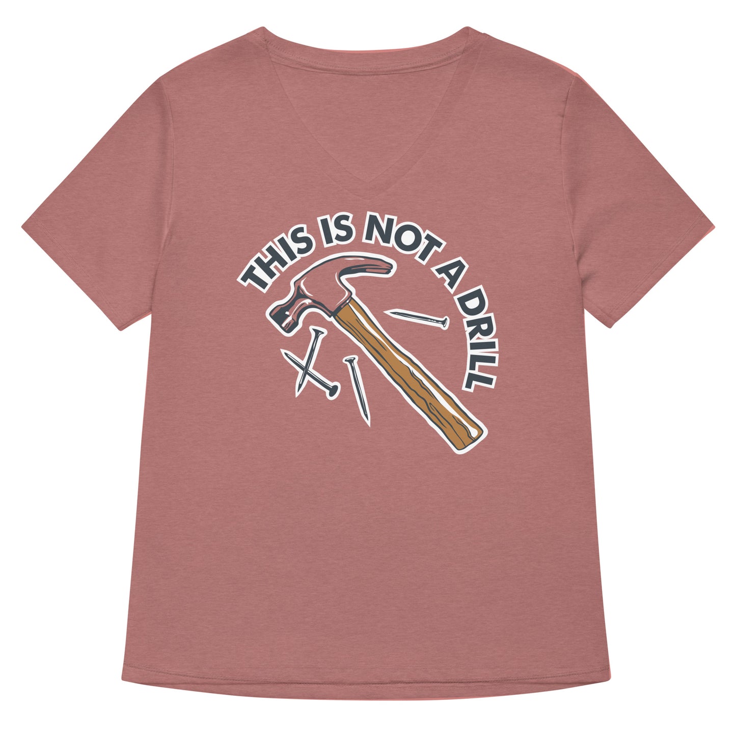 This Is Not A Drill Women's V-Neck Tee