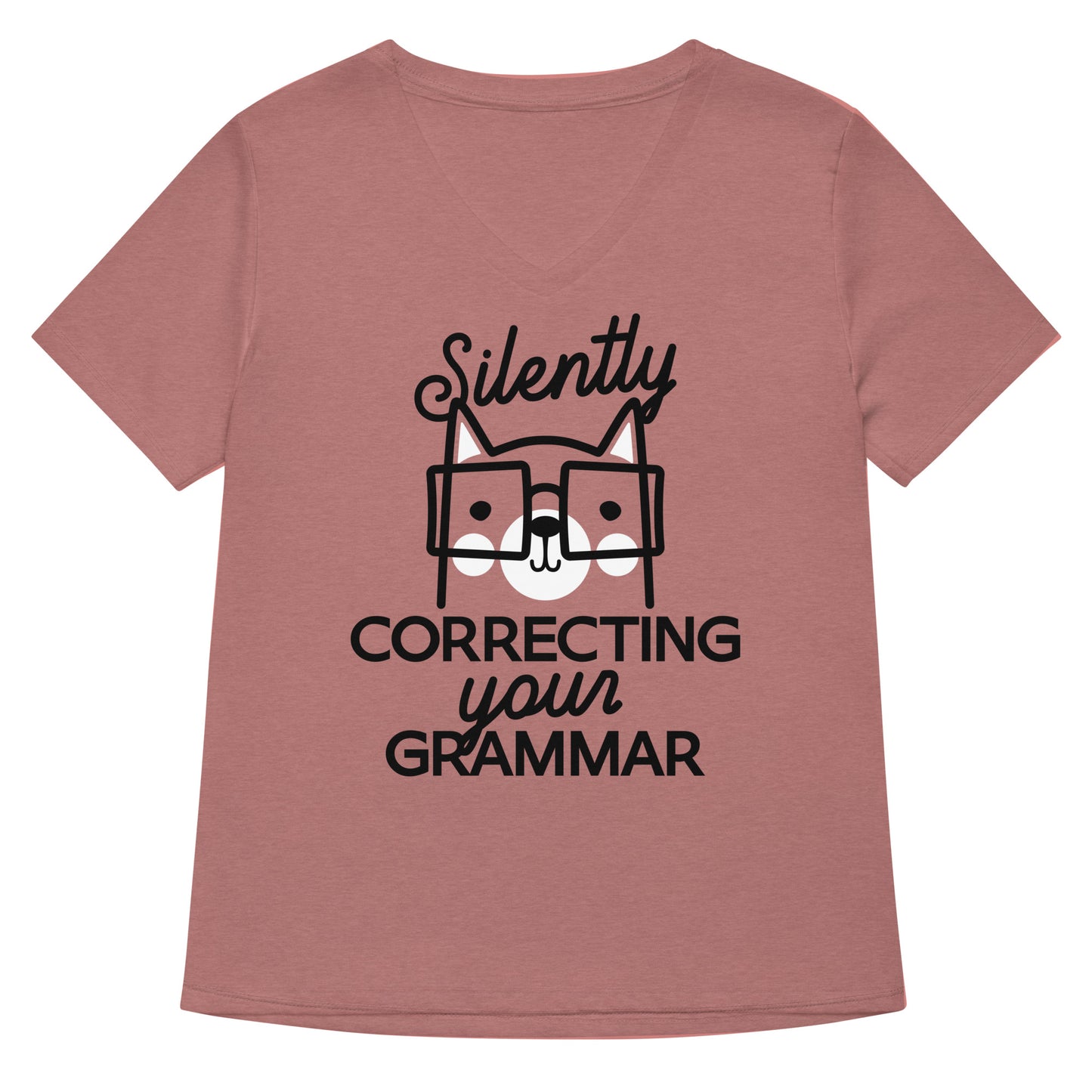 Silently Correcting Your Grammar Women's V-Neck Tee
