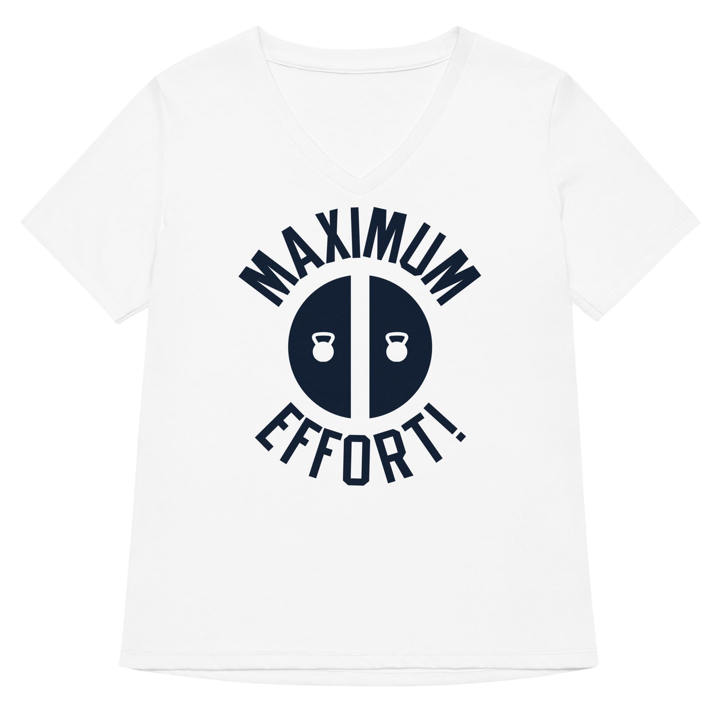 Maximum Effort! Women's V-Neck Tee