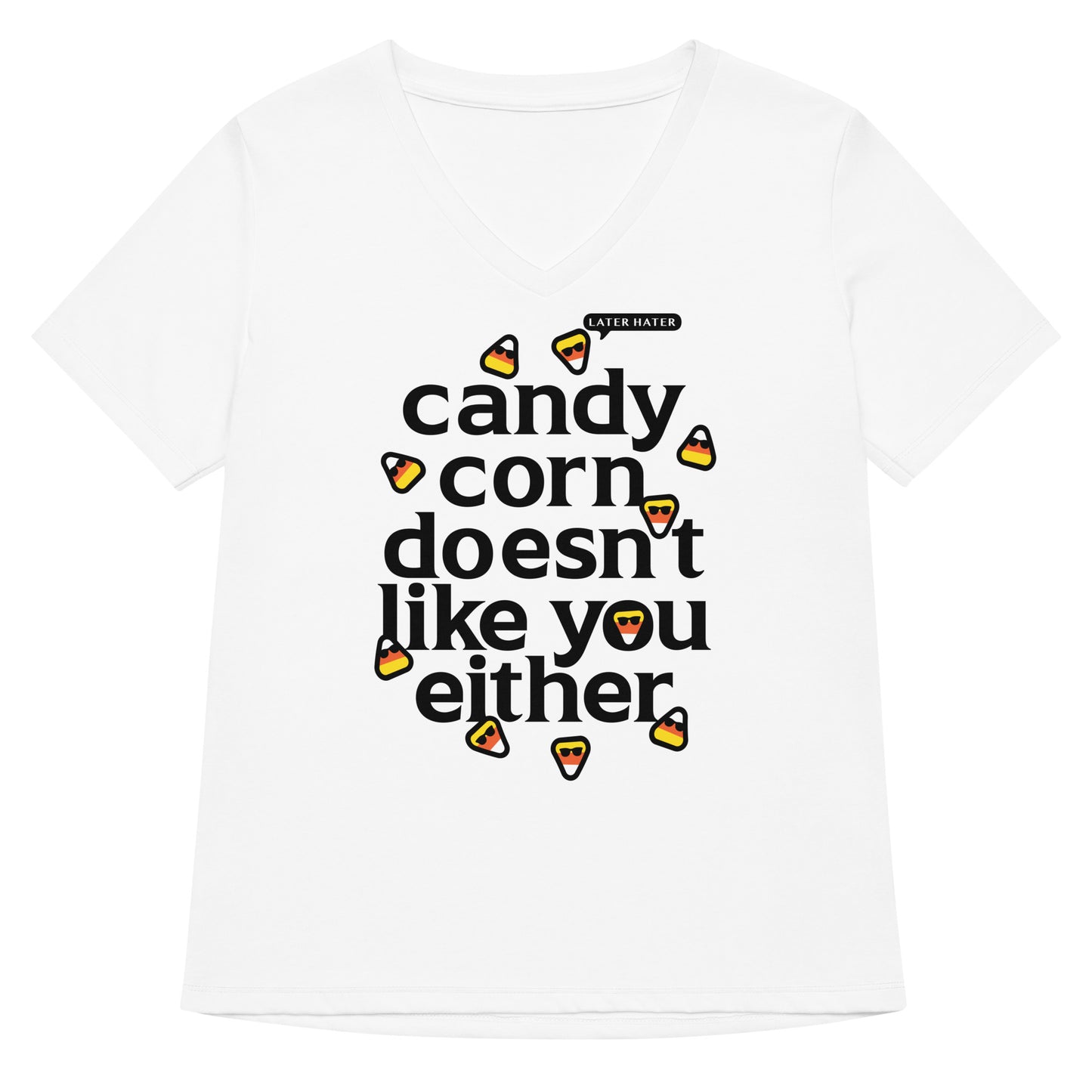 Candy Corn Doesn't Like You Either Women's V-Neck Tee