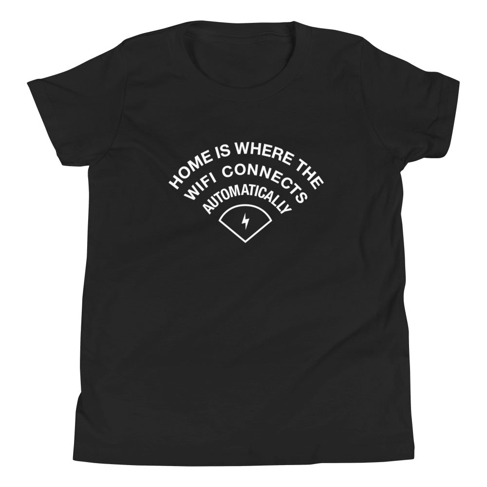 Home Is Where The WiFI Connects Automatically Kid's Youth Tee