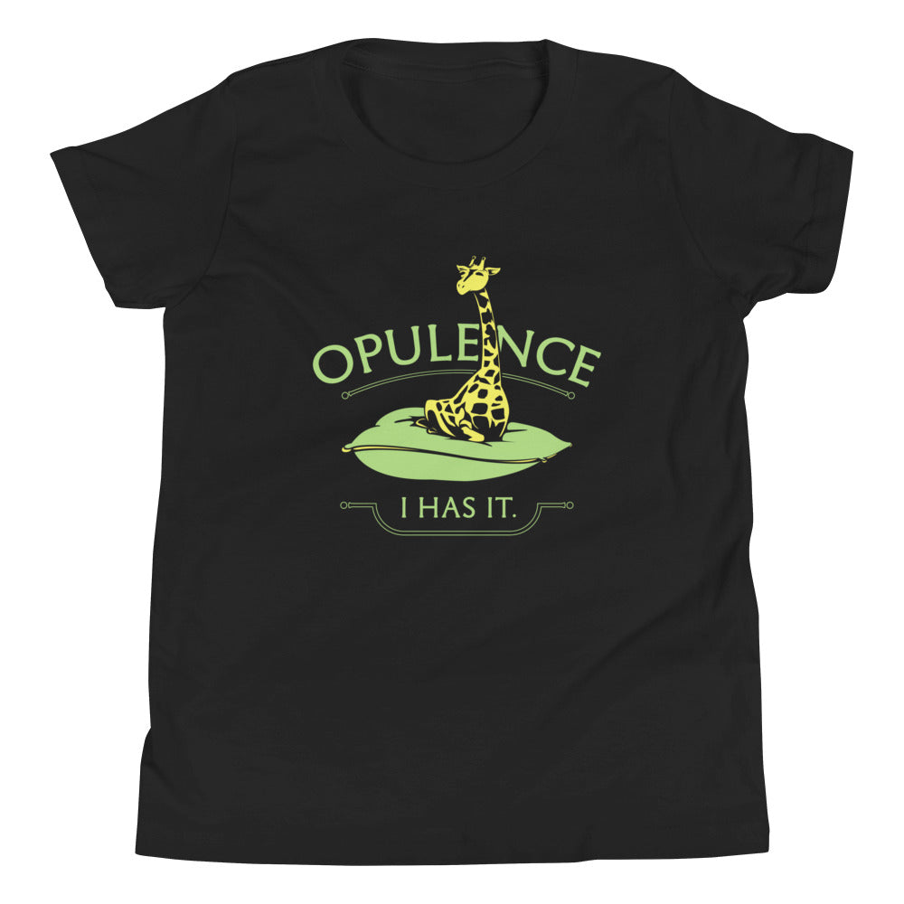 Opulence, I Has It. Kid's Youth Tee