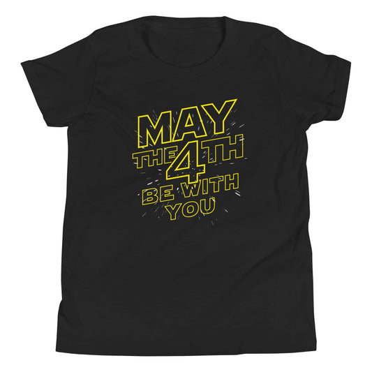May The 4th Be With You Kid's Youth Tee