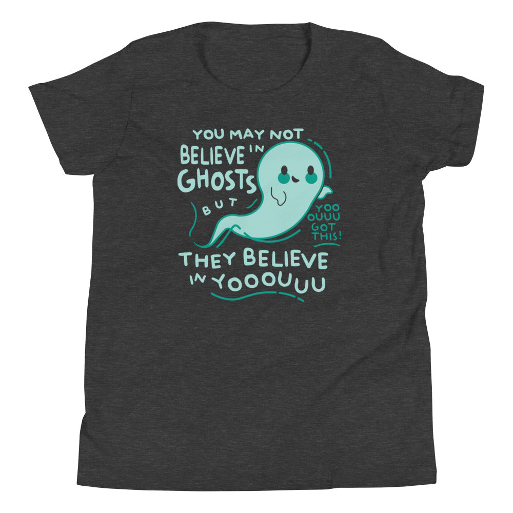 You May Not Believe In Ghosts Kid's Youth Tee