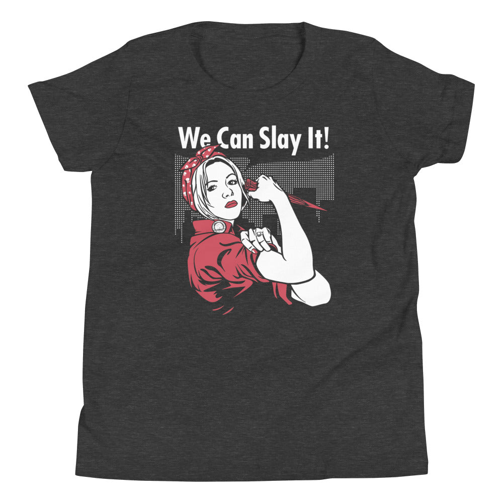 We Can Slay It! Kid's Youth Tee