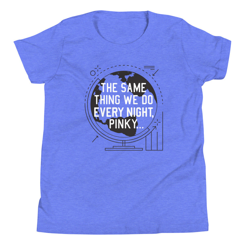 The Same Thing We Do Every Night Kid's Youth Tee