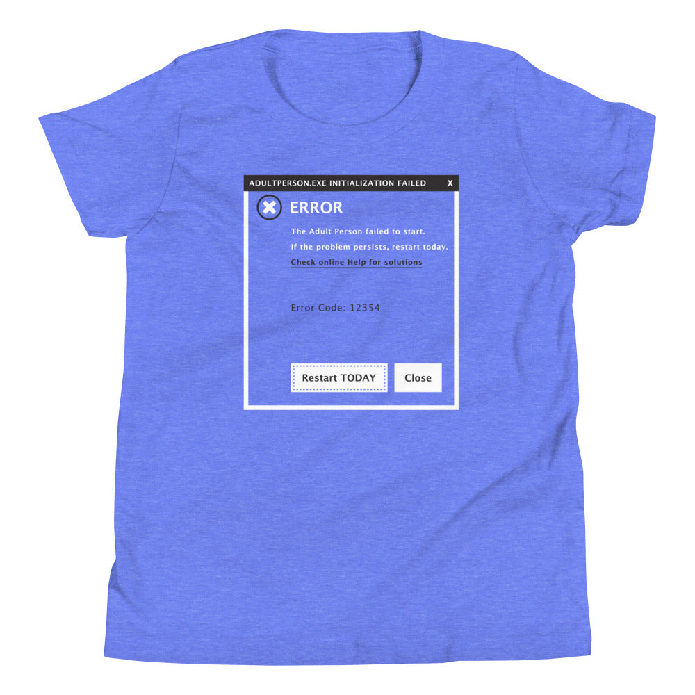 Error, Adult Person Failed To Start Kid's Youth Tee