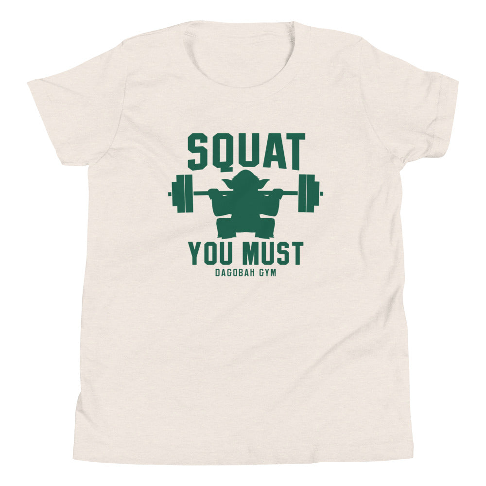 Squat You Must Kid's Youth Tee
