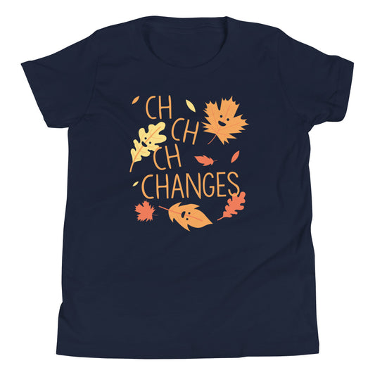 Ch-Ch-Ch-Changes Kid's Youth Tee