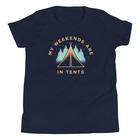 My Weekends Are In Tents Kid's Youth Tee