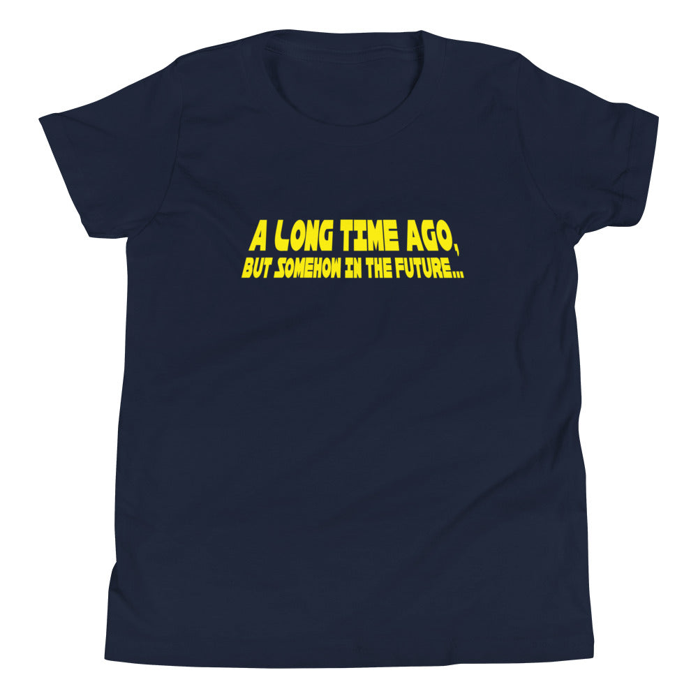 A Long Time Ago, But Somehow In The Future Kid's Youth Tee