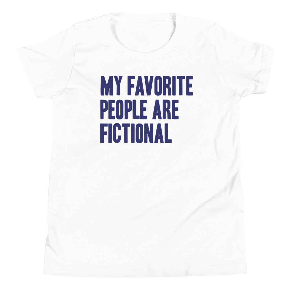 My Favorite People Are Fictional Kid's Youth Tee