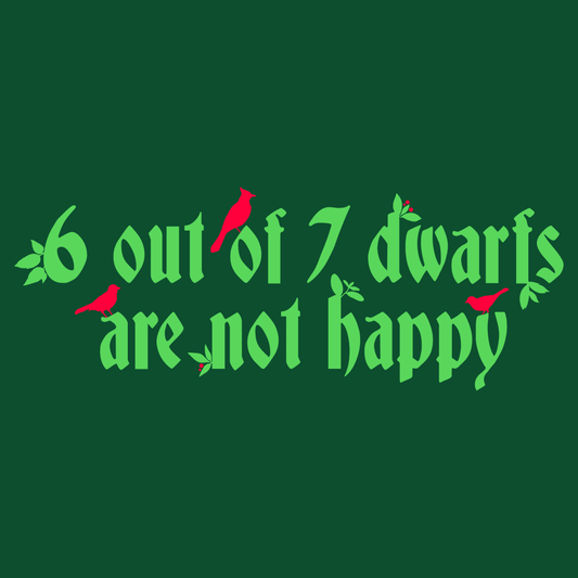 6 Out Of 7 Dwarfs