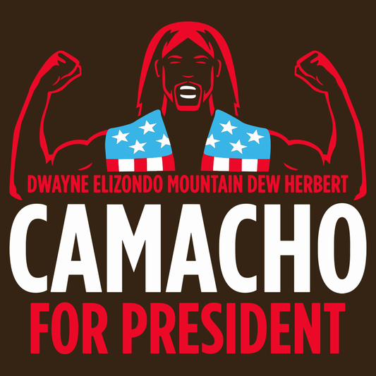 Camacho For President