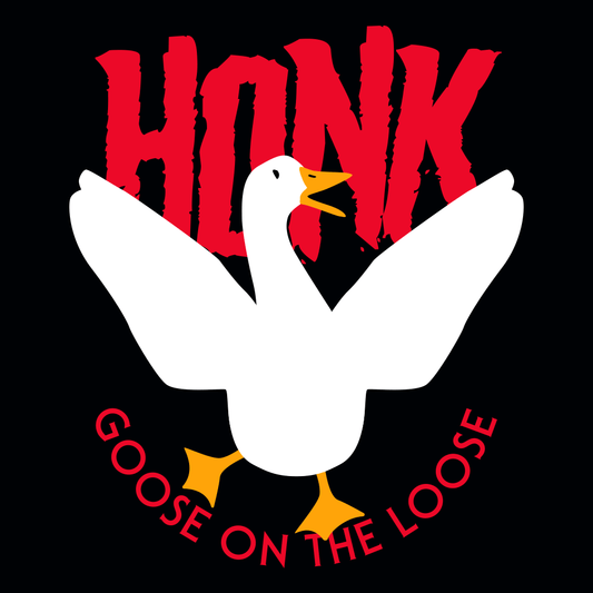 Honk Goose On The Loose