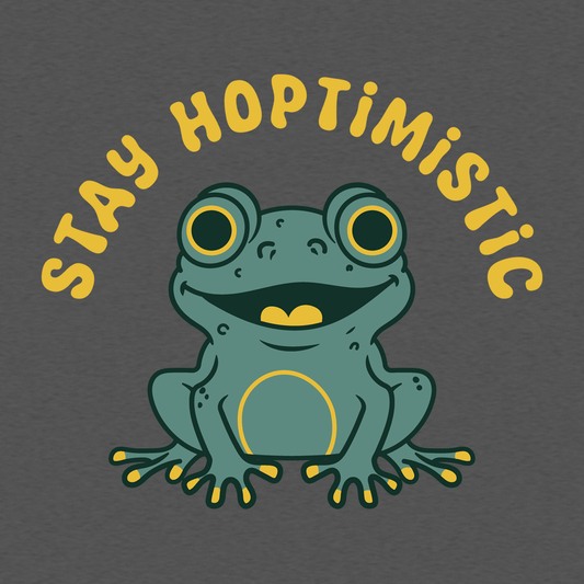 Stay Hoptimistic