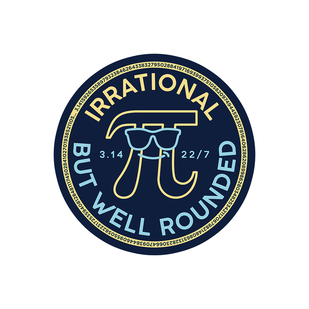 Irrational But Well Rounded Sticker
