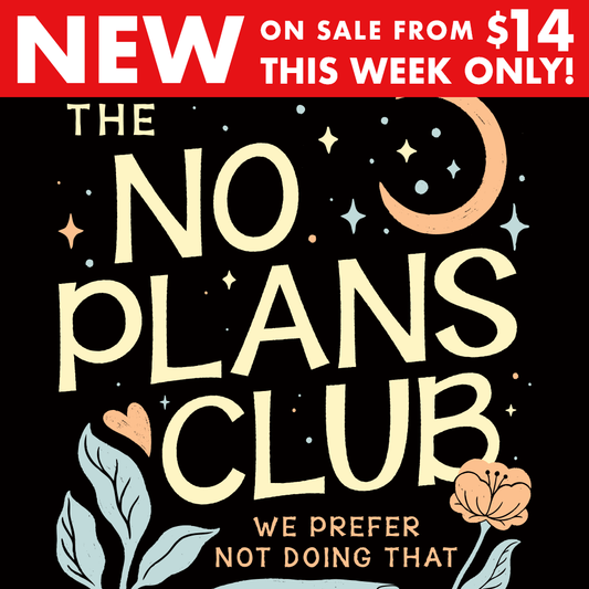 No Plans Club