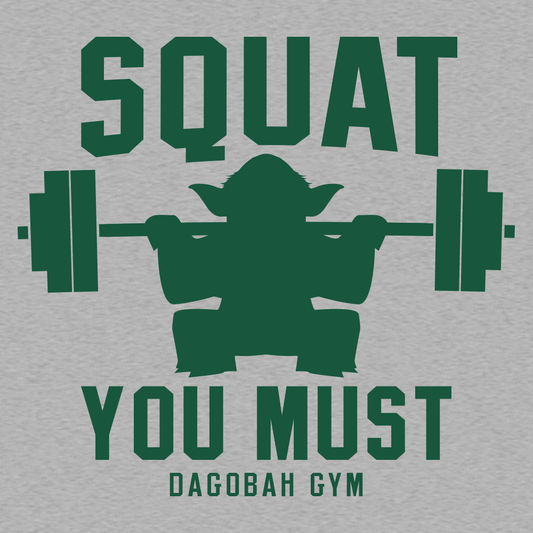 Squat You Must