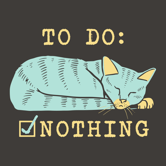 To Do: Nothing